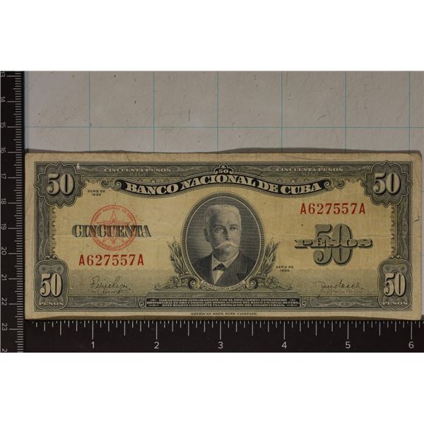 1950 CUBA 50 PESO BILL