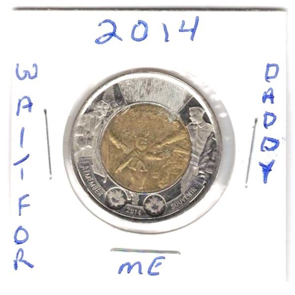 2014 Canadian Toonie,Wait for me Daddy