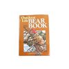 Image 1 : "THE OUTDOOR LIFE: BEAR BOOK"