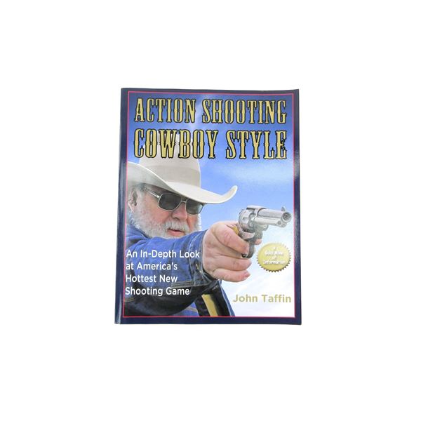 "ACTION SHOOTING: COWBOY STYLE" BOOK