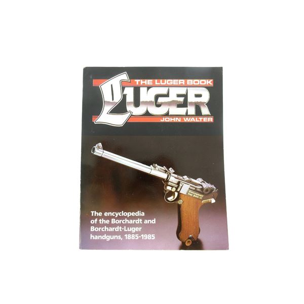 "THE LUGER BOOK, LUGER" BOOK