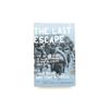 Image 1 : "THE LAST ESCAPE" BOOK