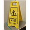 Image 1 : AFFICHE "BOBCAT IN USE"
