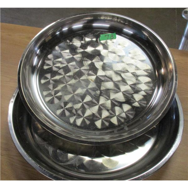 ESTATE:  2 - STAINLESS STEEL TRAYS (APPROX 16" DIAMETER)