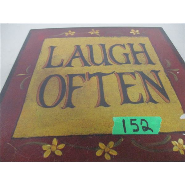 ESTATE:  "LAUGH OFTEN" 14" METAL SIGN