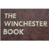 Image 4 : (3) Winchester Books. 2 have been signed by the author George Madis (ONE$)
