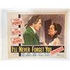 Image 1 : I'll Never Forget You original 1951 vintage lobby card
