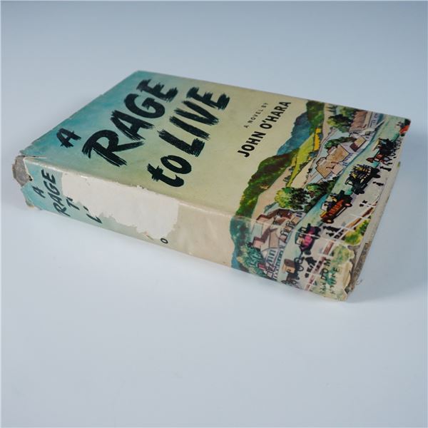 1st Edition John O'Hara Hardcover Book, A Rage to Live