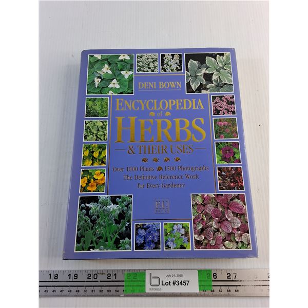 Encyclopedia of Herbs &  Their Uses Book by Deni Bown