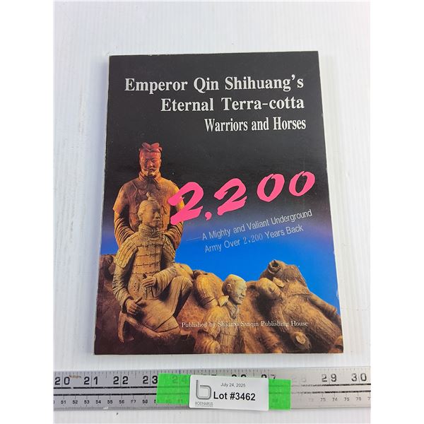 Emperor Qin Shihuangs Eternal Terra Cotta Book