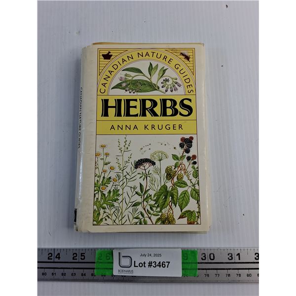 Canadian Nature Guides - Herbs Book by Anna Kruger