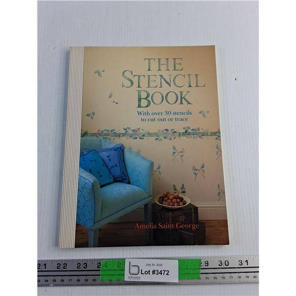 The Stencil Book by Amelia Saint George