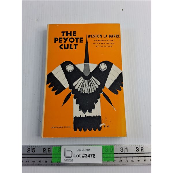 The Peyote Cult Book by Weston La Barre