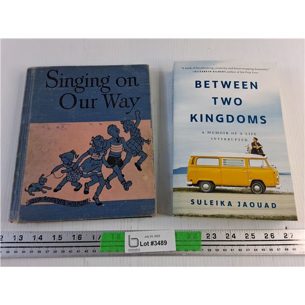 Books - Singing on Our Way and Between Two Kingdoms