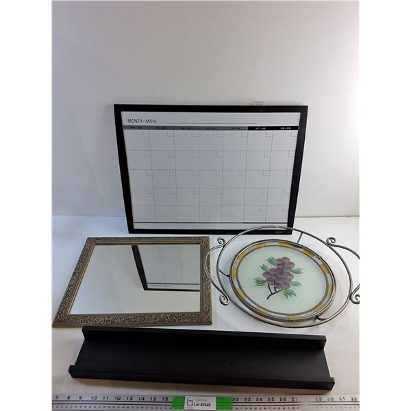 Dry Erase Board 23" x 17", Framed Mirror, Serving Tray and Wall Shelf