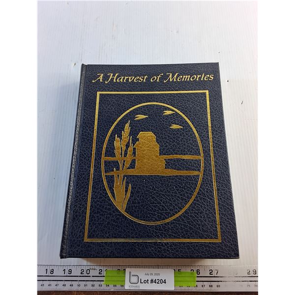 A Harvest of Memories Sanctuary Sask. Landing Tuberose White Bear Book