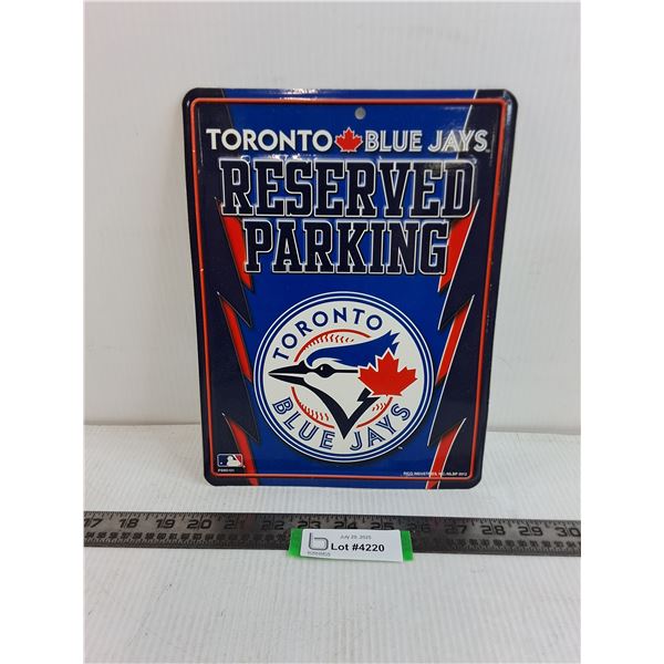 Metal Sign "Toronto Blue Jays Reserved Parking" - 8.5" x 11"