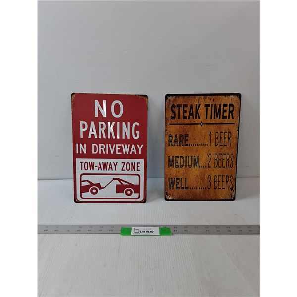 Steak Timer Sign & No Parking Sign- 8" x 12"
