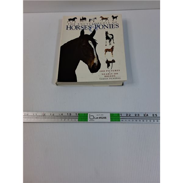 The Encyclopedia of Horses & Ponies - By: Tamsin Pickeral