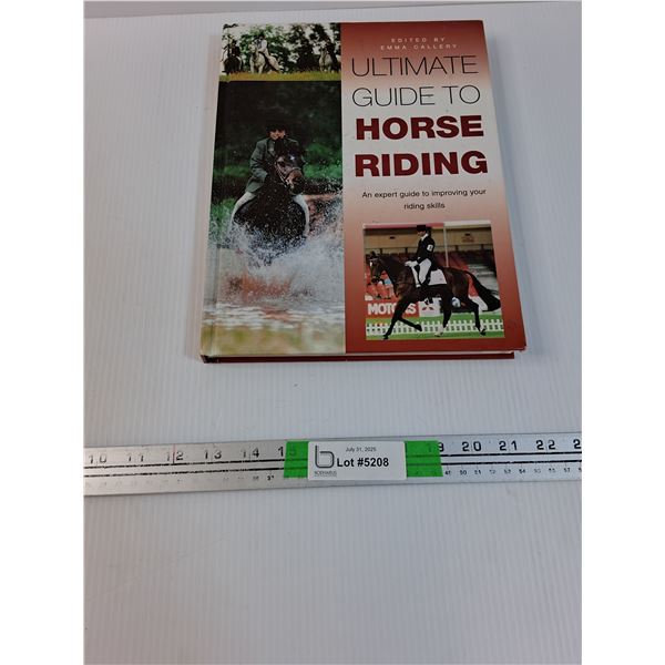 Ultimate Guide To Horse Riding Hardcover Book