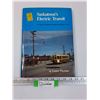 Image 1 : Hardcover Book: Saskatoon's Electric Transit Book