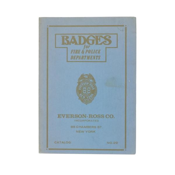"Fire & Police Badges" Everson-Ross Co 1st Ed 1910