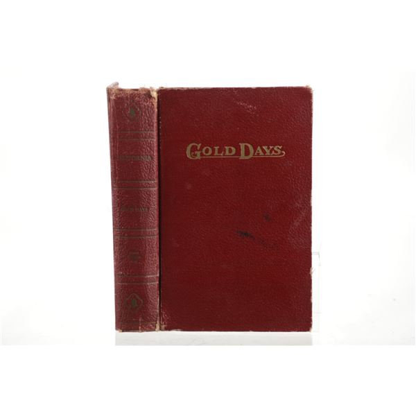Rare 1st Ed. "Gold Days" by Owen Cochran Coy, 1929
