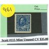 Image 1 : Scott #115 Mint Unused CV $35.00 Stamp.