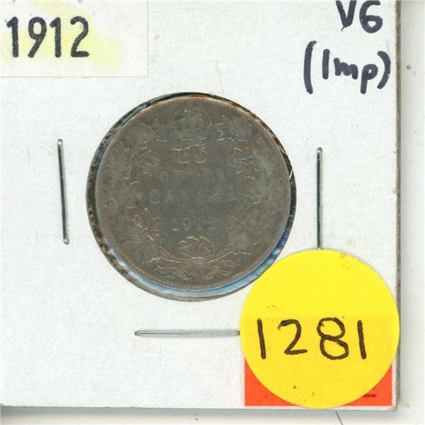 1912 Canadian 25 Cents Coin.