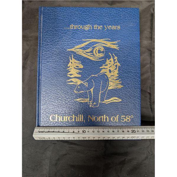 Churchill, MB. History book