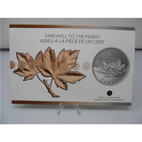 2012 ROYAL CANADIAN MINT SILVER $20 COIN with Folder - Farewell to the Penny