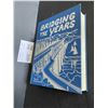Image 1 : Bridging the Years - Nipawin, SK history book