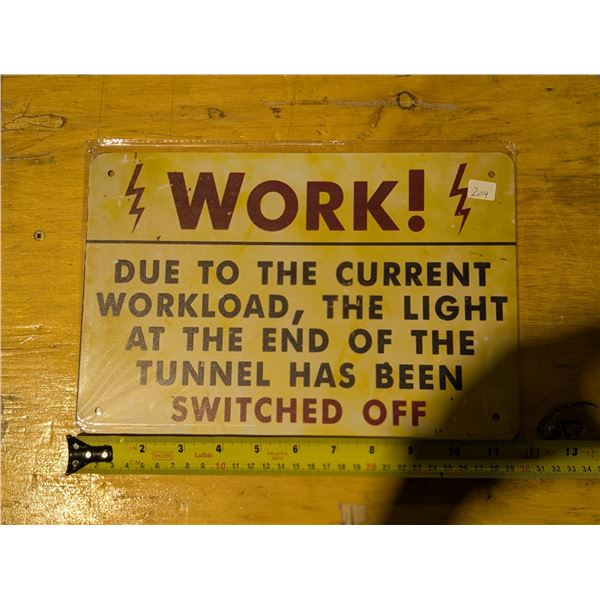 Tin Sign Approx. 8"x11" WORK
