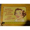 Image 1 : Tin Sign Approx. 8"x11" BAD ATTITUDE