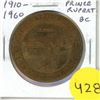 Image 1 : 1910 – 1960 Prince Rupert BC Trade Dollar. One of the first ones in BC.