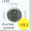 Image 1 : 1945 Canadian 5 Cents with Plating Errors on both sides.