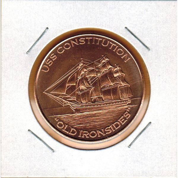 1 OUNCE COPPER -  .999 FINE - USS CONSTITUTION - "OLD IRONSIDES"