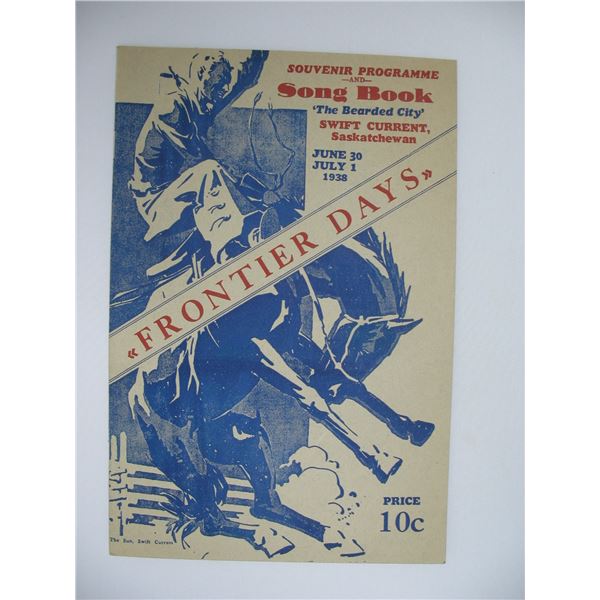 1938 SWIFT CURRENT FRONTIER DAYS SOUVENIR PROGRAMME & SONG BOOK