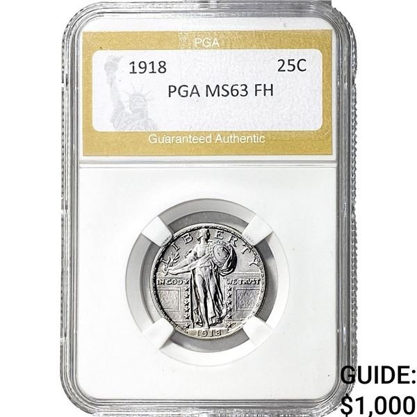 1918 Standing Liberty Quarter PGA MS63 FH