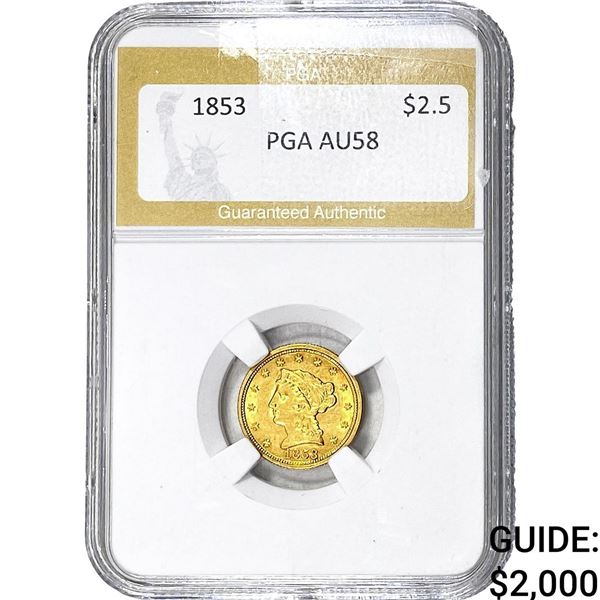 1853 $2.50 Gold Quarter Eagle PGA AU58