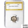 Image 1 : 1873 10C Seated Liberty PGA  PR66 CAMEO