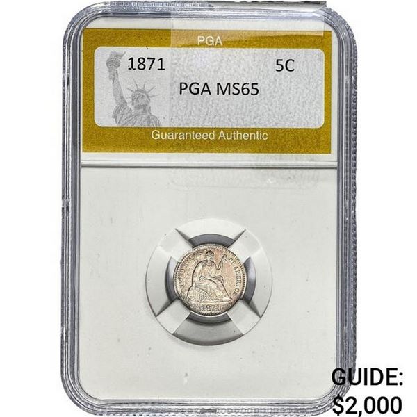 1871-D Seated Liberty Half Dime PGA MS65