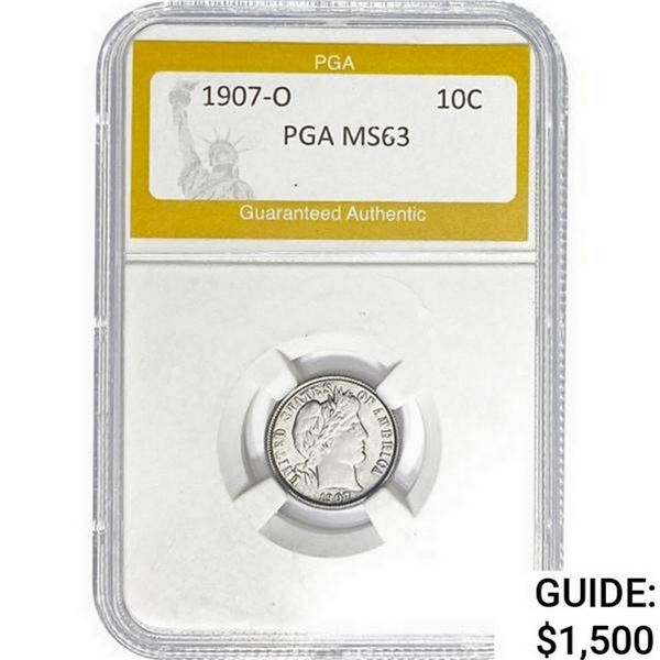 1907-O Barber Dime PGA  MS63