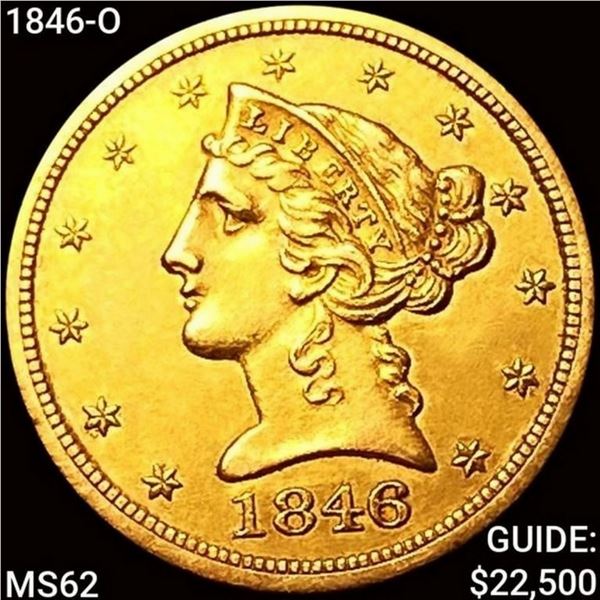 1846-O $5 Gold Half Eagle UNCIRCULATED