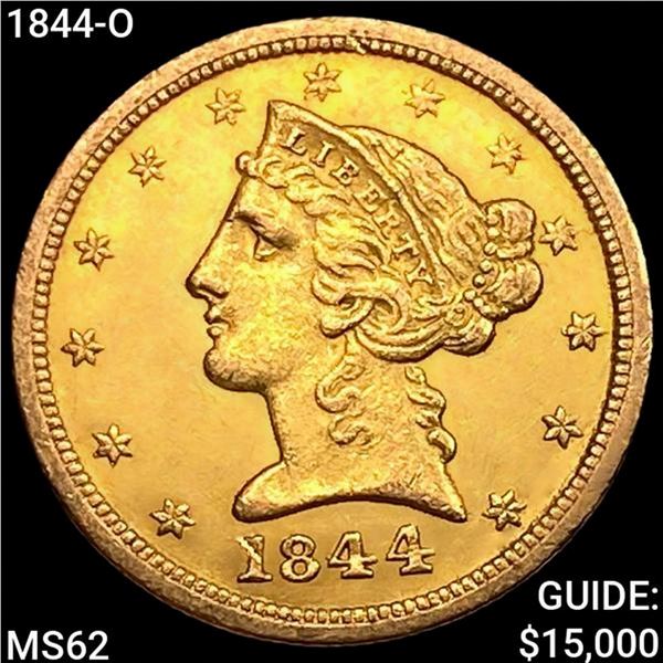 1844-O $5 Gold Half Eagle UNCIRCULATED