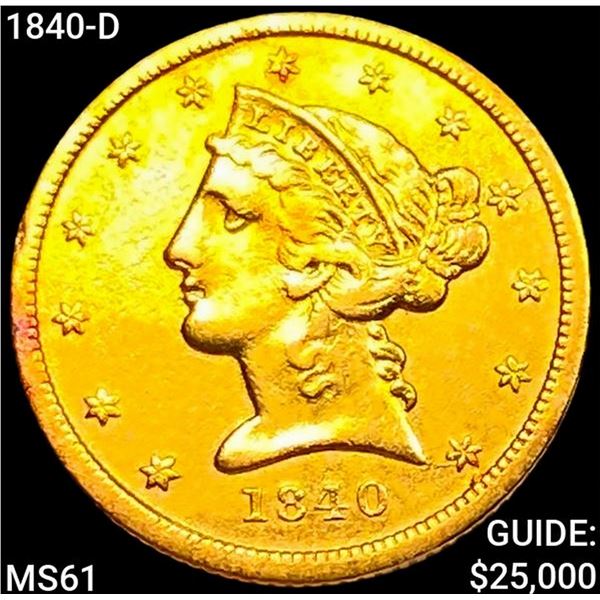1840-D $5 Gold Half Eagle UNCIRCULATED