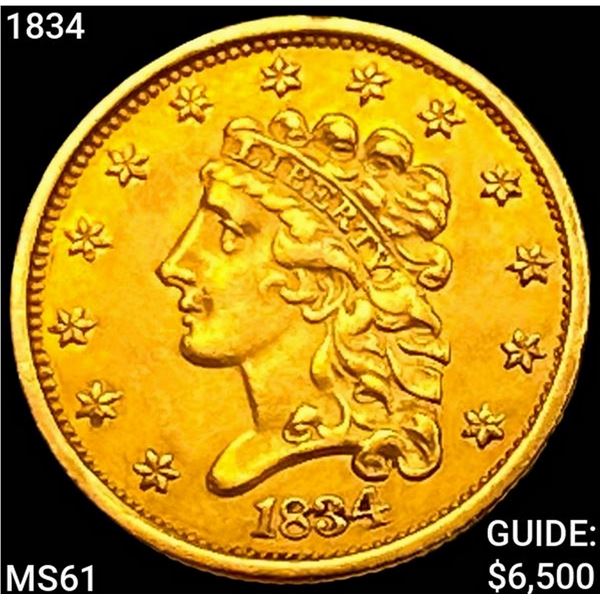 1834 $2.50 Gold Quarter Eagle UNCIRCULATED