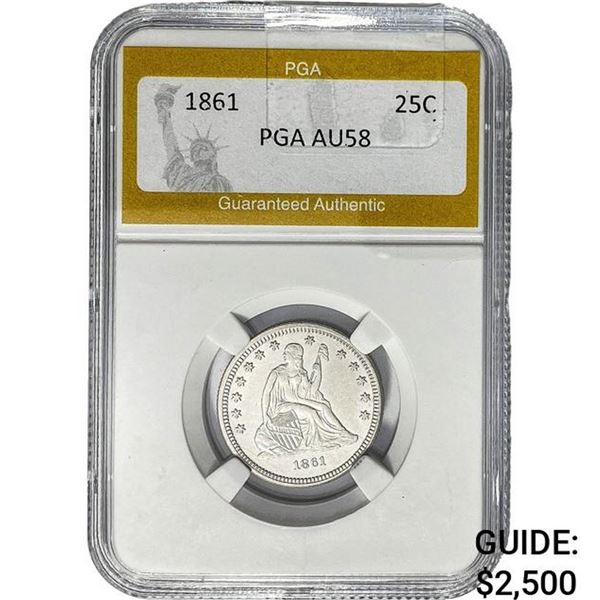 1861 Seated Liberty Quarter PGA AU58