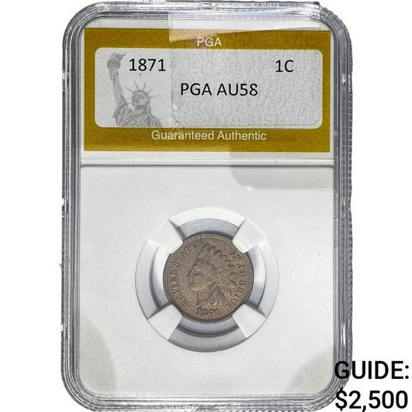 1871 Indian Head Cent PGA AU58