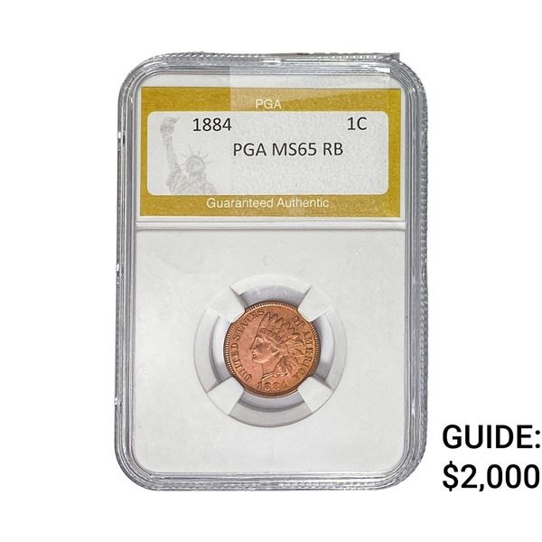 1884 Indian Head Cent PGA MS65 RB